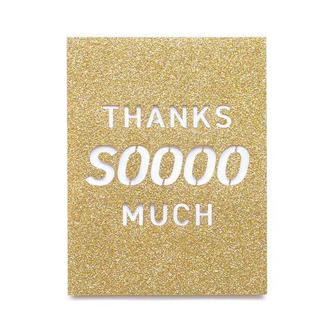 Thanks Soooo Much Glitter Card