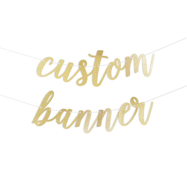 Custom Script Glitter Banner