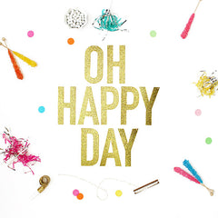 Oh Happy Day Glitter Banner