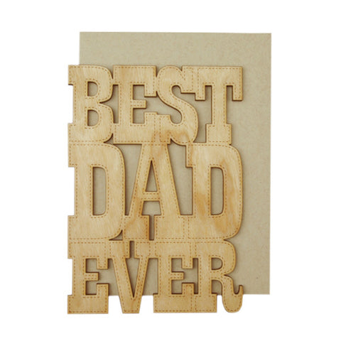 Best Dad Ever Thick Wood Card
